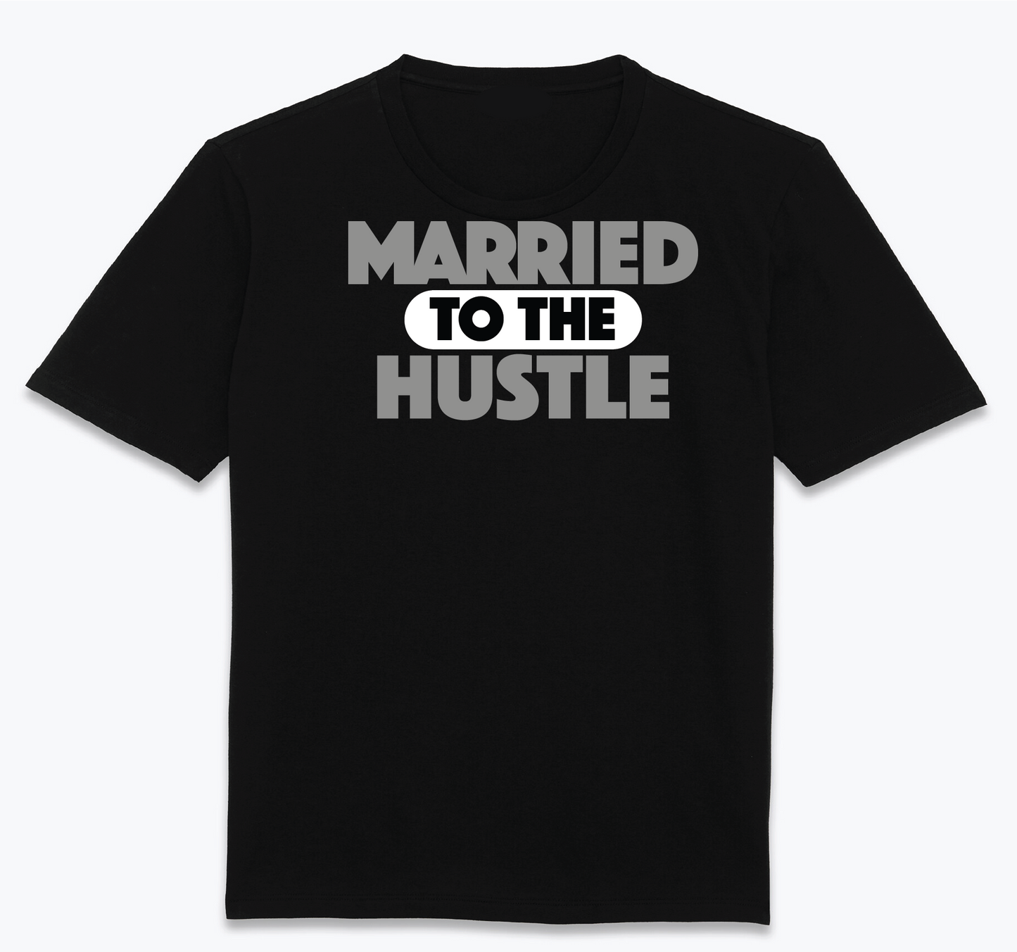 Married To The Hustle