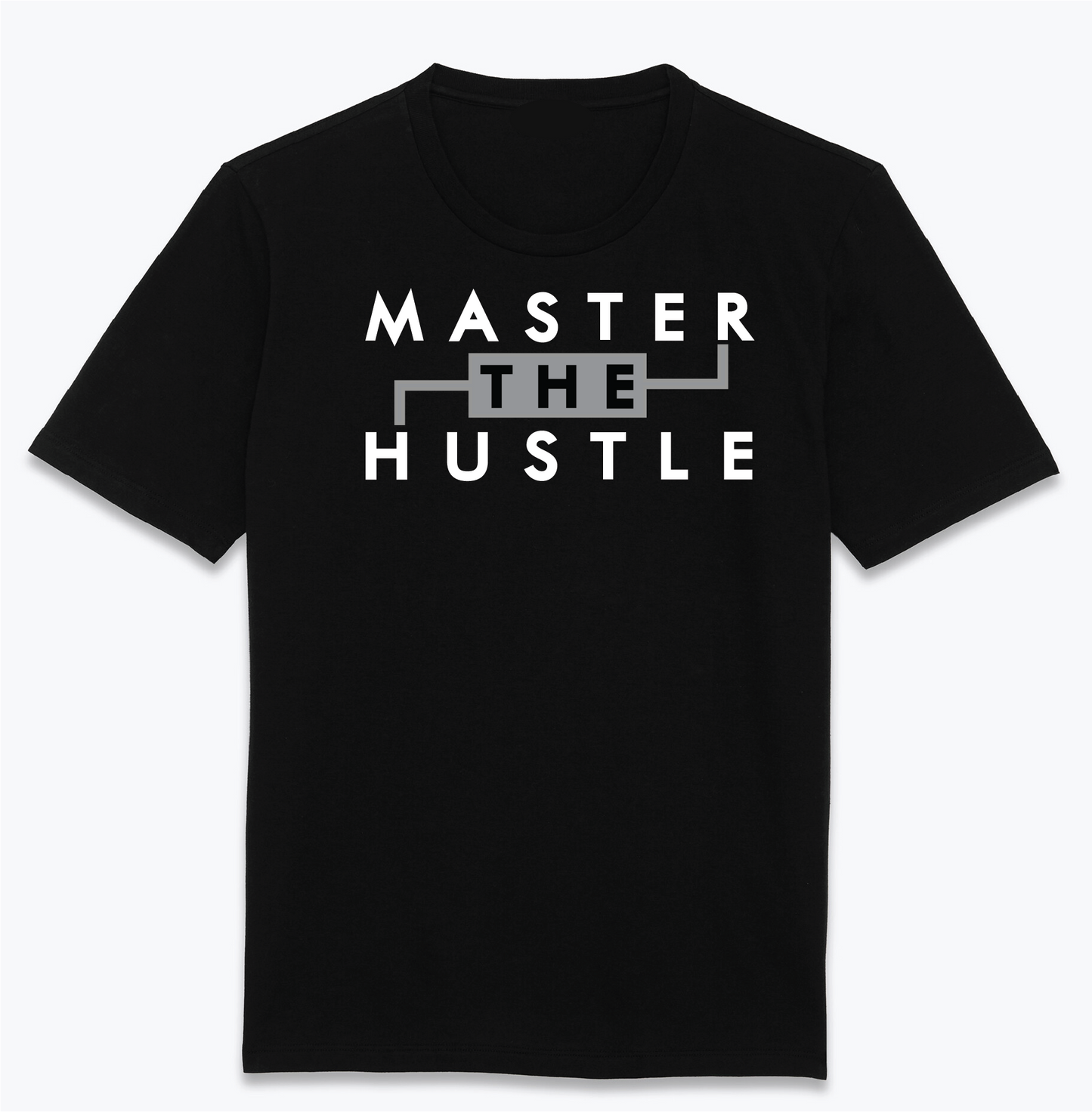 Master The Hustle Tee